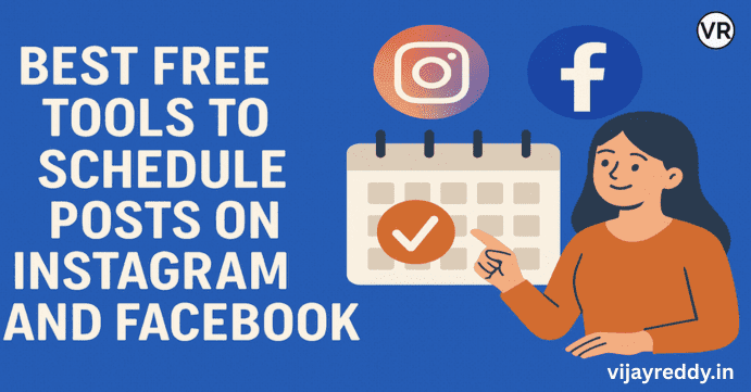 Read more about the article Best Free Tools to Schedule Posts on Instagram and Facebook