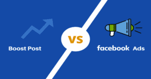 Read more about the article Boost Post vs Facebook Ads: A Complete Guide