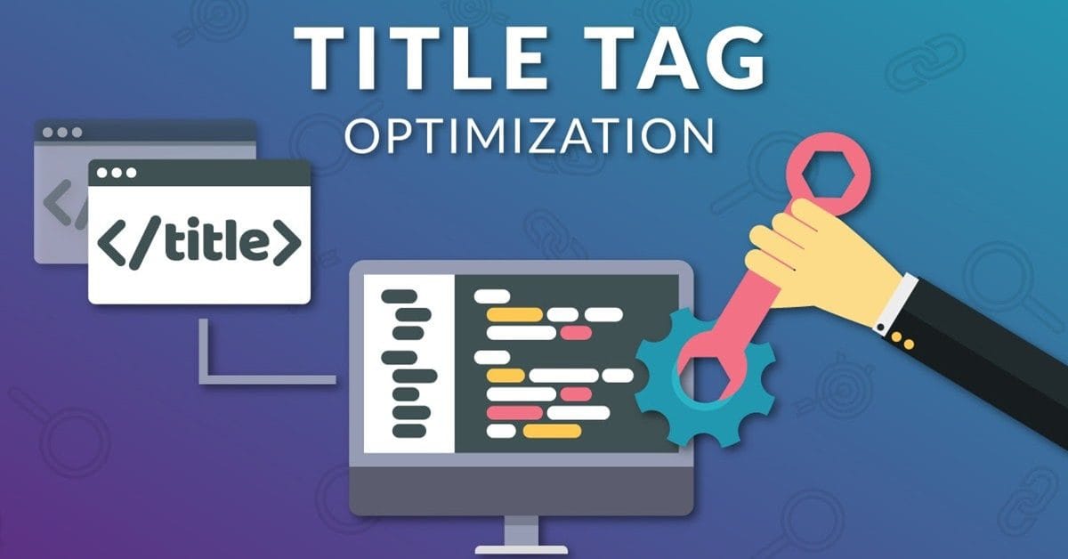 Read more about the article What Is a Title Tag? How to Optimize Your SEO Titles
