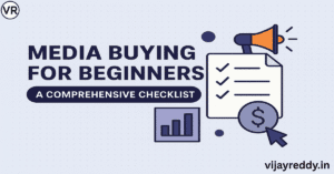 Read more about the article Media Buying for Beginners: A Comprehensive Checklist
