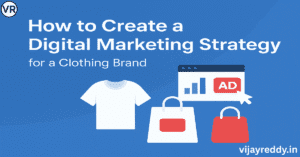Read more about the article Digital Marketing Strategy for a Clothing Brand