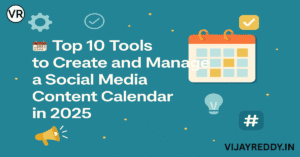 Read more about the article Top Tools to Create and Manage Social Media Content Calendar in 2025