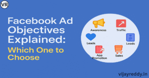 Read more about the article Facebook Ad Objectives Explained: Which One to Choose?