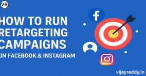 Read more about the article How to Run Retargeting Campaigns on Facebook & Instagram