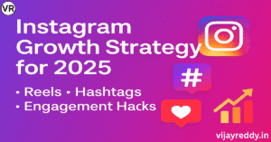 Read more about the article Instagram Growth Strategy for 2025: Reels, Hashtags & Engagement Hacks
