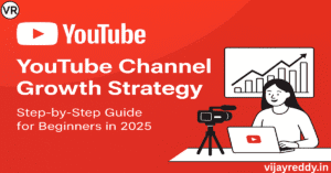 Read more about the article YouTube Channel Growth Strategy for Beginners (2025 Guide)