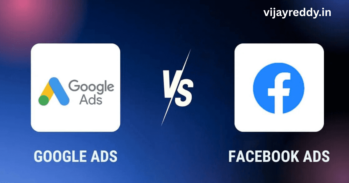 Read more about the article Google Ads vs Facebook Ads: Which Is Better?
