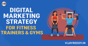 Read more about the article Digital Marketing Strategy for Fitness Trainers and Gyms