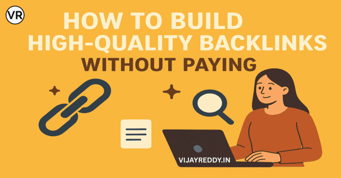 Read more about the article How to Build High-Quality Backlinks Without Paying