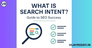 Read more about the article What is Search Intent & Why It Matters for SEO?