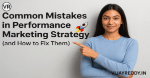 Read more about the article Common Mistakes in Performance Marketing Strategy