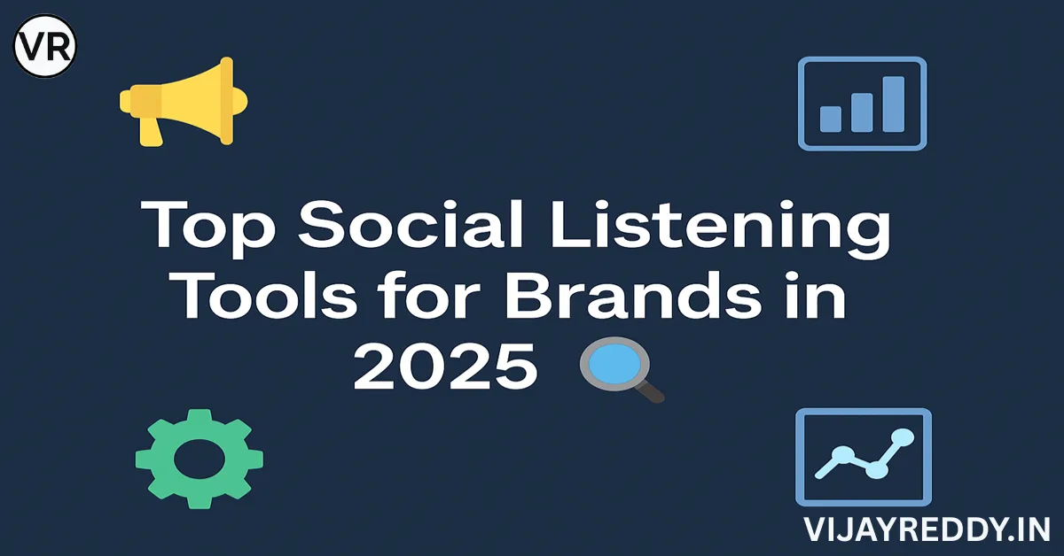 Top Social Listening Tools for Brands in 2025