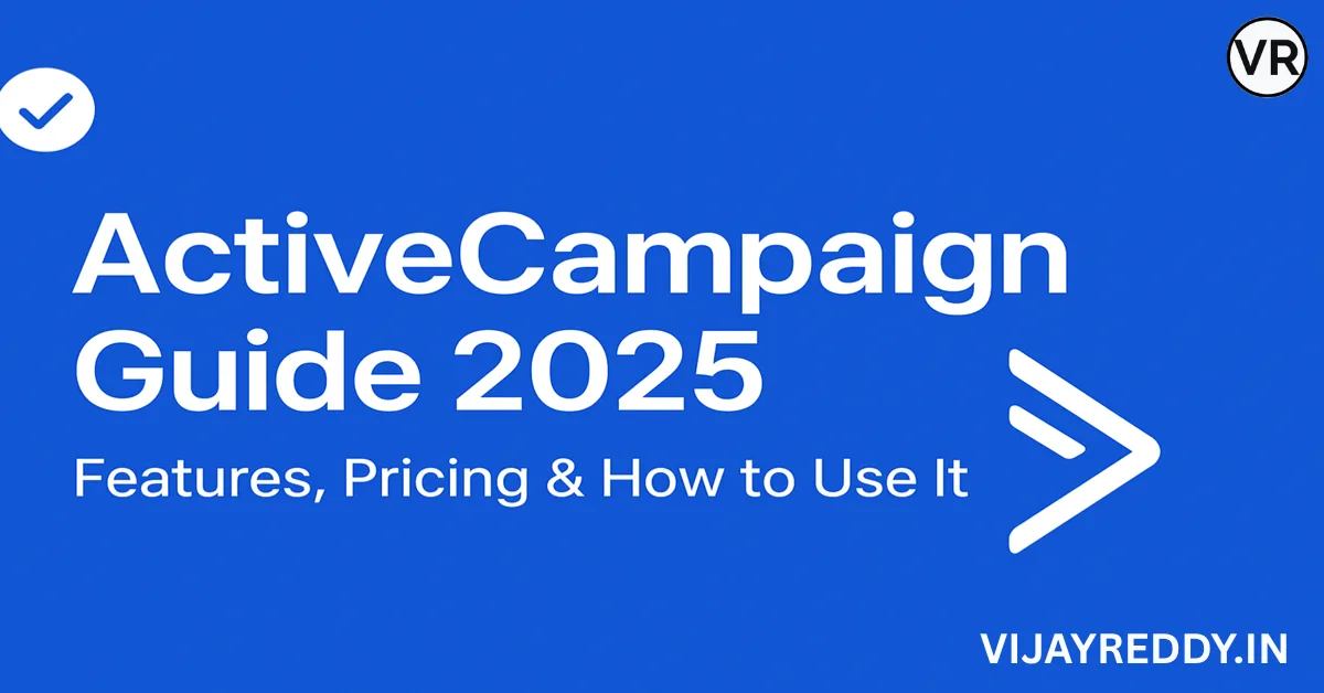 ActiveCampaign Guide : Features, Pricing & How to Use It