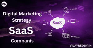 Read more about the article Digital Marketing Strategy for SaaS Companies