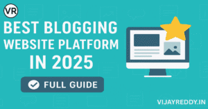 Read more about the article Best Blogging Website in 2025
