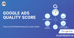 Read more about the article Google Ads Quality Score: How to Improve & Why It Matters