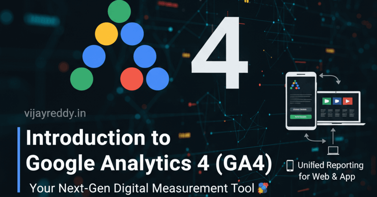 Read more about the article Introduction to Google Analytics 4 (GA4)